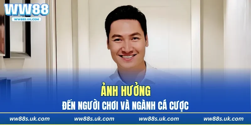 Ảnh hưởng đến người chơi và xu hướng ngành