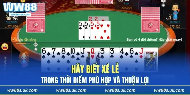 Hãy biết xé lẻ trong thời điểm phù hợp và thuận lợi